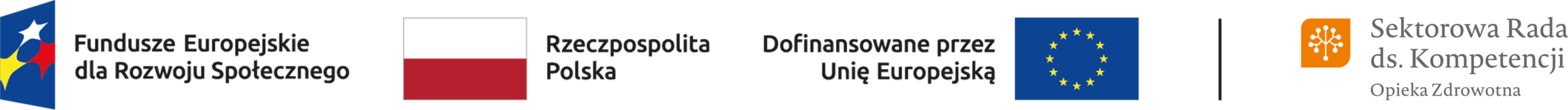 baner FERS flaga RP Rzeczpospolita Polska dofinansowane przez UE Sektorowa Rada ds. Kompetencji Opieka Zdrowotna baner FERS flaga RP Rzeczpospolita Polska dofinansowane przez UE Sektorowa Rada ds. Kompetencji Opieka Zdrowotna